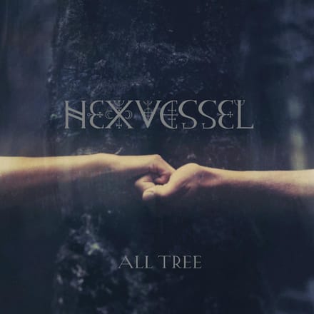 All Tree - Hexvessel