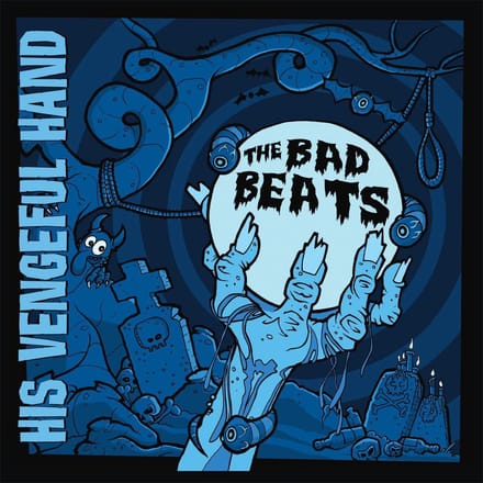 Bad Beats - His Vengeful Hand (LP)