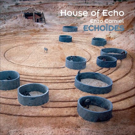 House Of Echo & Enzo Carniel - Echoïdes (CD)