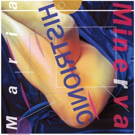 Maria Minerva - Histrionic (LP)