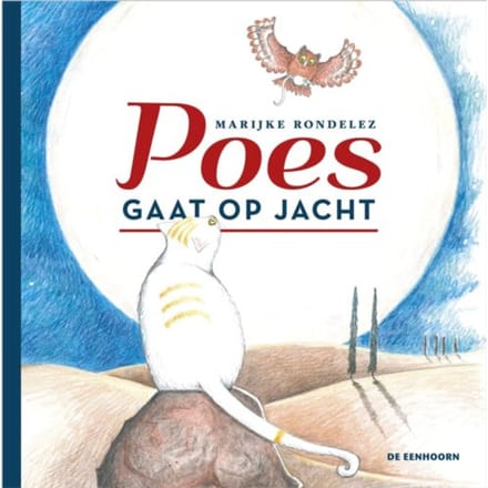 Poes Gaat Op Jacht - Marijke Rondelez
