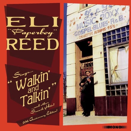Sings Walkin' And Talkin' And Other Smash Hits! - Eli "paperboy" Reed