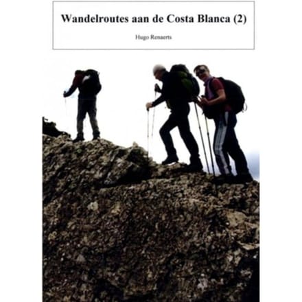 Wandelroutes Aan De Costa Blanca - Hugo Renaerts