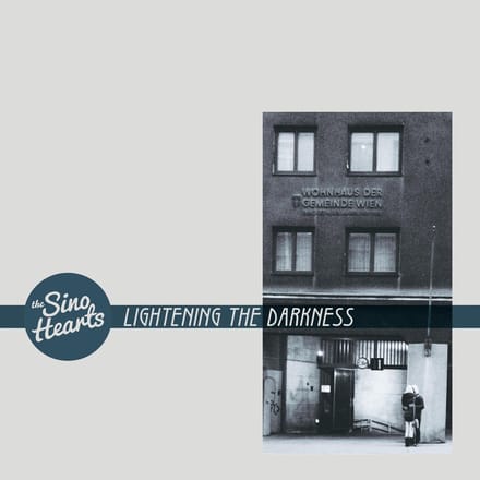 Sino Hearts - Lightening The Darkness (LP)
