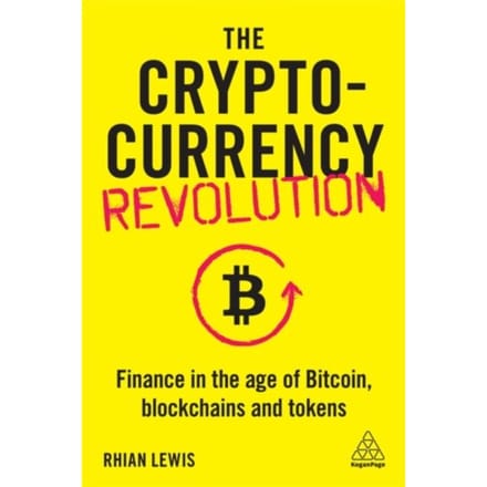 The Cryptocurrency Revolution - Rhian Lewis