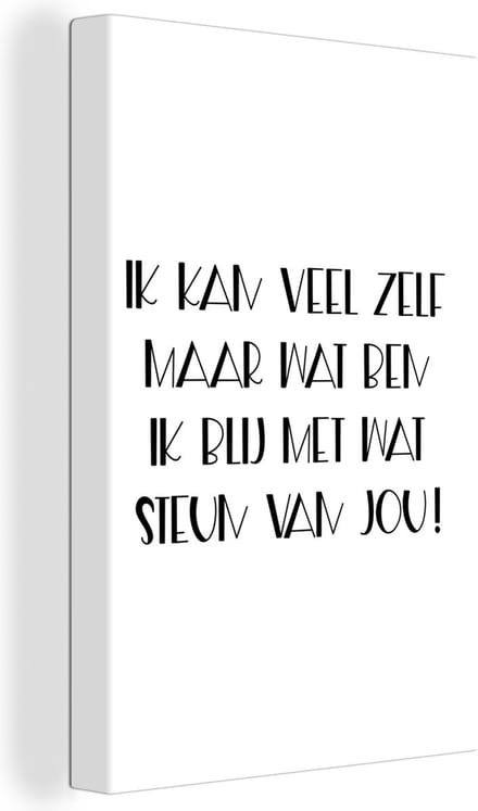 Canvas Schilderij Beterschap - Quote - Steun - Zwart wit - 40x60 cm - Wanddecoratie