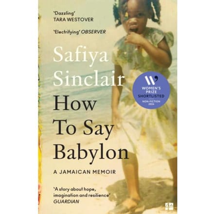 How To Say Babylon - Safiya Sinclair