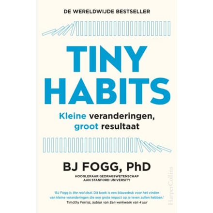 Tiny Habits - BJ Fogg