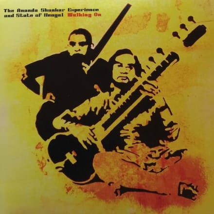 The Ananda Shankar Experience and State of Bengal - Walking On (CD)