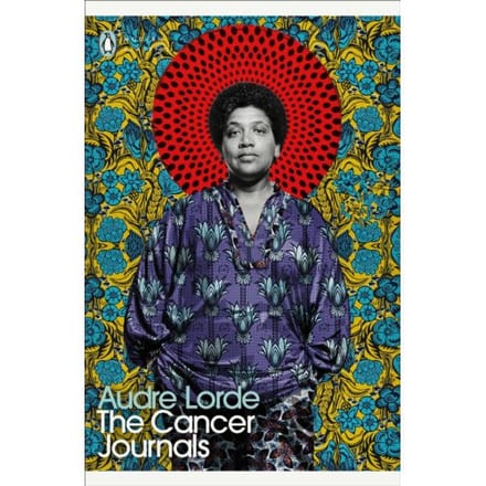 The Cancer Journals - Penguin Modern Classics - Audre Lorde