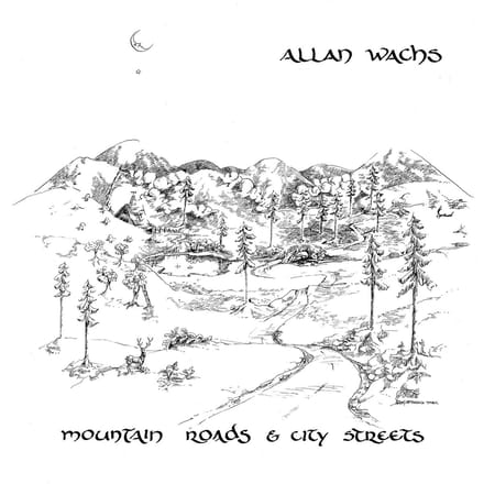 Allan Wachs - Mountain Roads & City Streets (LP)