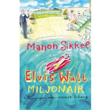 Elvis Watt, Miljonair - Manon Sikkel