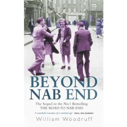 Beyond Nab End - William Woodruff