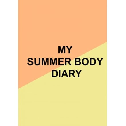 My Summer Body Diary - Milou Verhoeve