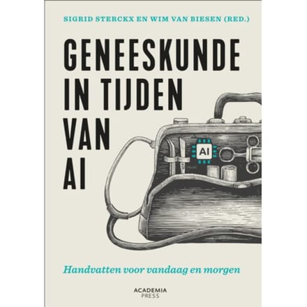 Geneeskunde In Tijden Van Ai - Sigrid Sterckx