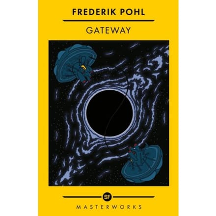 Gateway - S.F. Masterworks - Frederik Pohl