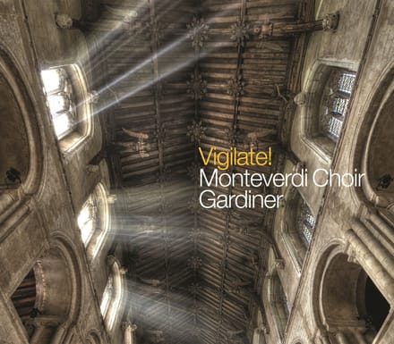 The Monteverdi Choir, John Eliot Gardiner - Byrd: Vigilate! (English Polyphony In Dangerous Times) (CD)