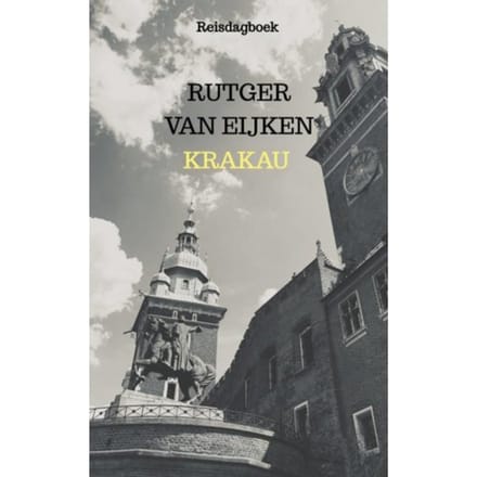 Krakau - Rutger Van Eijken