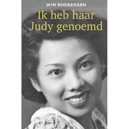 Ik Heb Haar Judy Genoemd - Wim Rhebergen