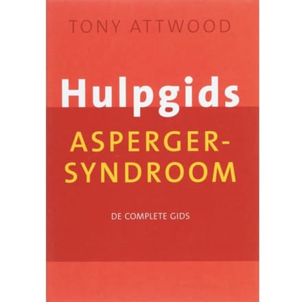 Hulpgids Asperger-Syndroom - T. Attwood
