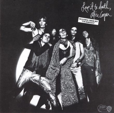 Love It To Death - Alice Cooper