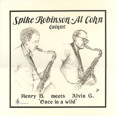 Spike Robinson & Al Cohn - Henry B. Meets Alvin G. Once In A Wild (LP)