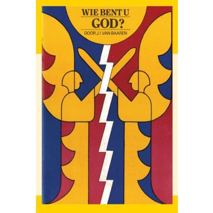 Wie Bent U God? - J.I. van Baaren