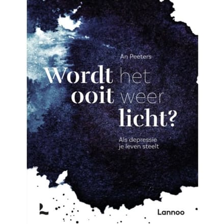 Wordt Het Ooit Weer Licht? - An Peeters