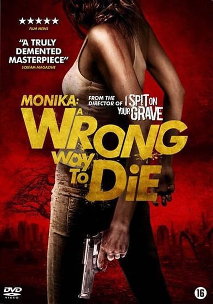 Monika - A wrong way to die