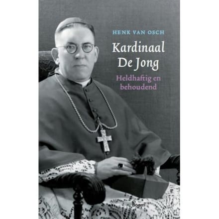 Kardinaal De Jong - Henk van Osch