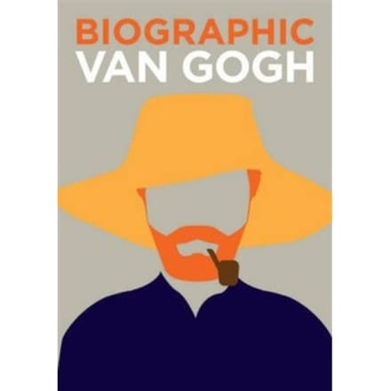 Biographic: Van Gogh - Biographic - S Collins