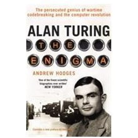 Alan Turing: The Enigma - Andrew Hodges