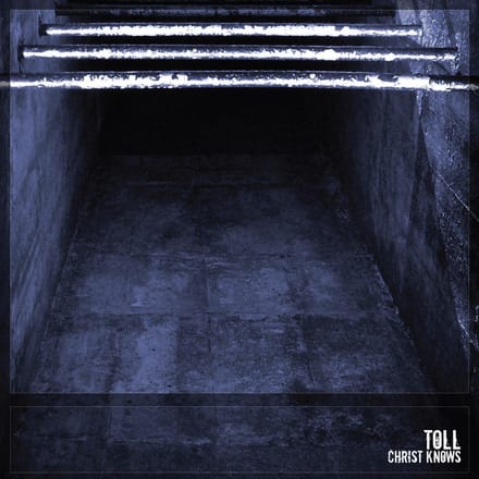 Toll - Christ Knows (CD)