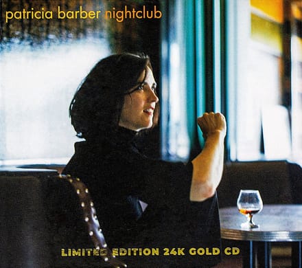 Patricia Barber - Nightclub (CD) (24K Gold CD) (Limited Edition) (Remastered)