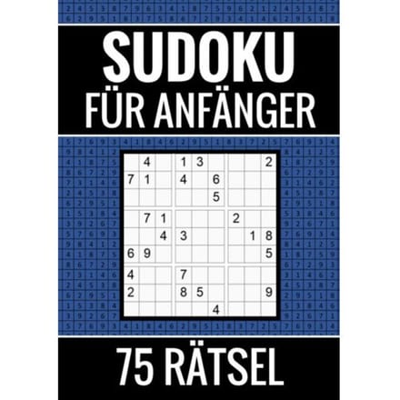 Sudoku Für Anfänger - 75 Rätsel (Einfach) - Sudoku Puzzlebücher