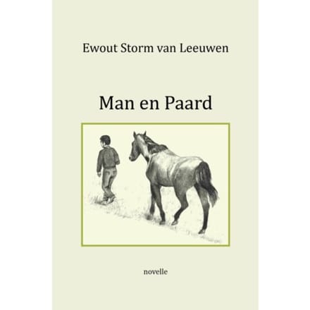 Man En Paard - Ewout Storm van Leeuwen