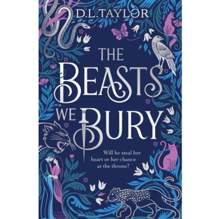 The Beasts We Bury - D. L. Taylor