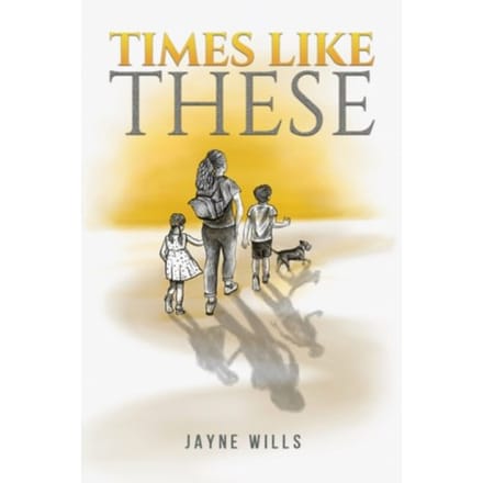 Times Like These - Jayne Wills