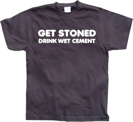 Hybris Get Stoned, Drink Wet Cement! Black