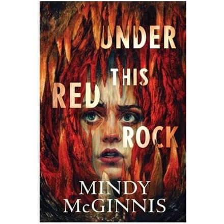Under This Red Rock - Mindy McGinnis