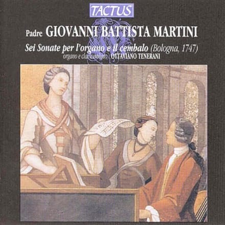 Ottaviano Tenerani - Martini: Sei Sonate Per L'Organo E Il Cembalo (CD)