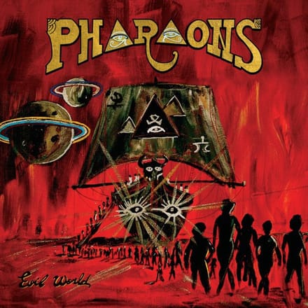 Pharaons - Evil World (LP)