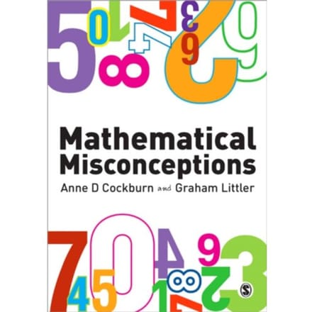 Mathematical Misconceptions - Anne D. Cockburn