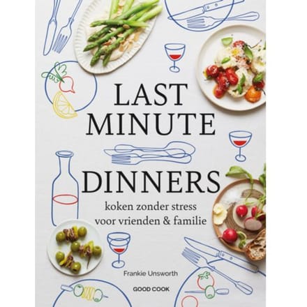 Last Minute Dinners - Frankie Unsworth