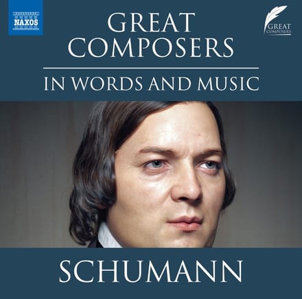 Leighton Pugh - Great Composers In Words And Music: Robert Schuman (CD)