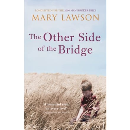 Other Side Of The Bridge, The - Mary Lawson