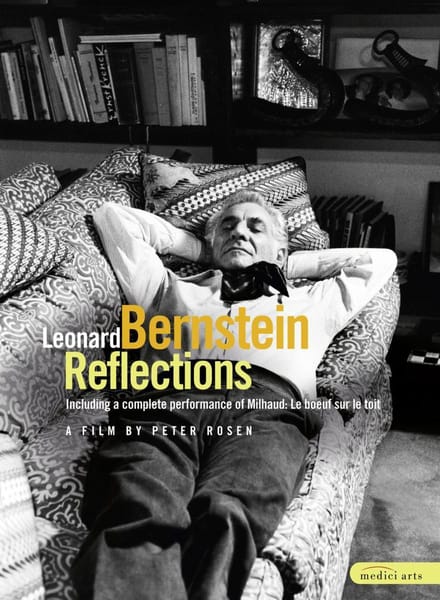 Leonard Bernstein - Reflections