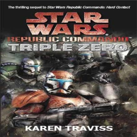 Star Wars Republic Commando Triple Zero door Karen Traviss Paperback Boek 9781841495255