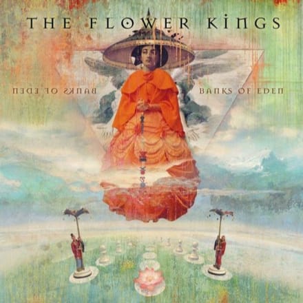 Banks Of Eden - The Flower Kings