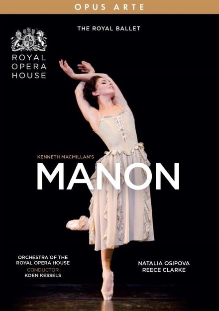 Royal Ballet & Koen Kessels - Kenneth MacMillan's Manon (DVD)